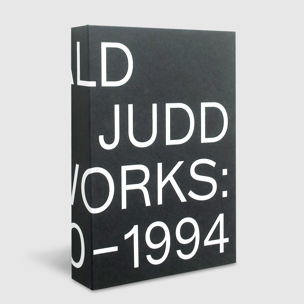 Donald Judd | Artworks 1970-1994 | Post Architecture Books