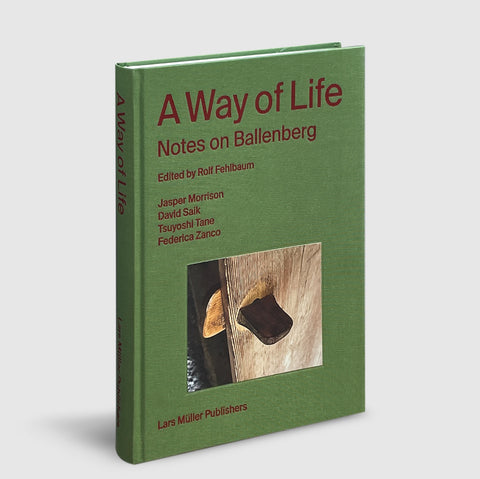 Rolf Fehlbaum | A Way of Life | Post Architecture Books