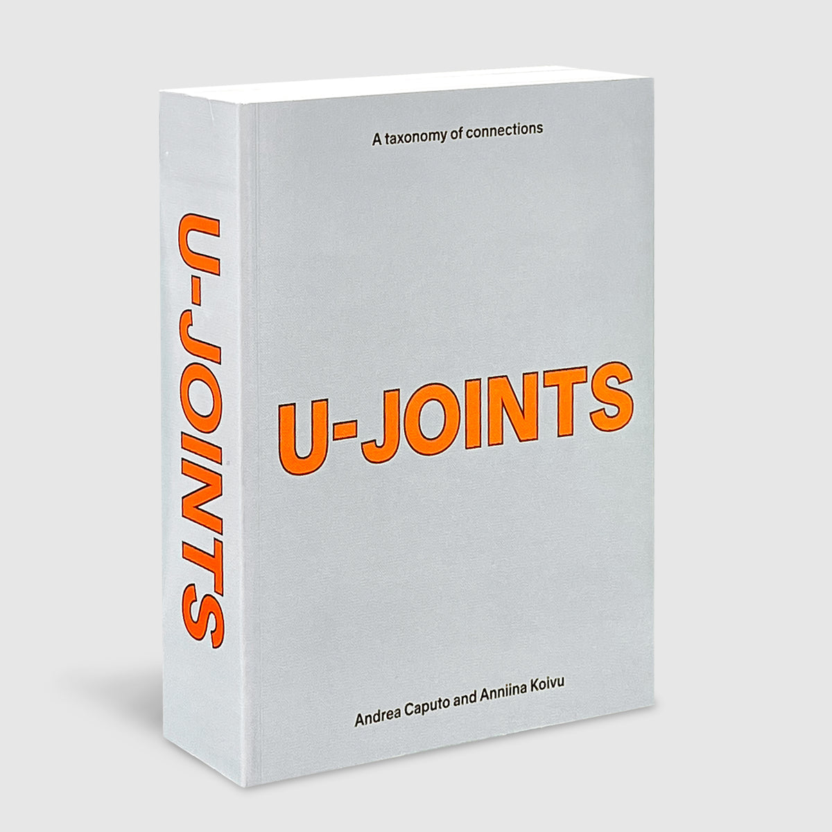 UJOINTS A Taxonomy of Connections Post Architecture Books