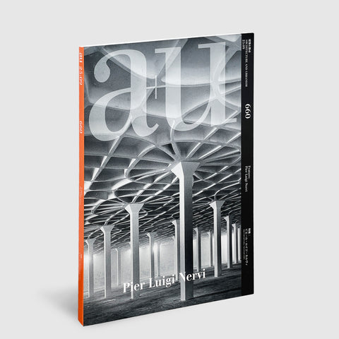 a+u 2025年9月号 特集：ピエール・ルイジ・ネルヴィ | Post