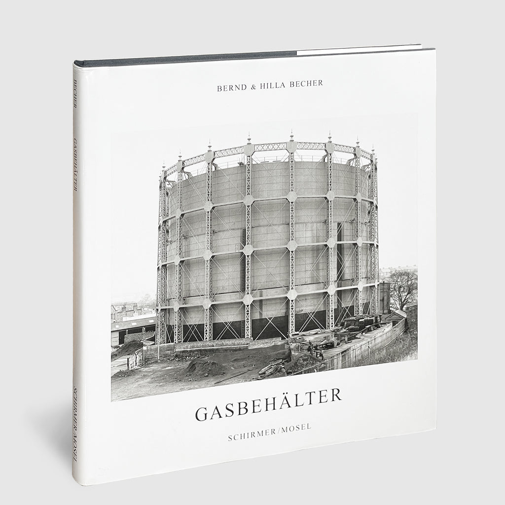 Bernd & Hilla Becher | Gasbehälter | Post Architecture Books