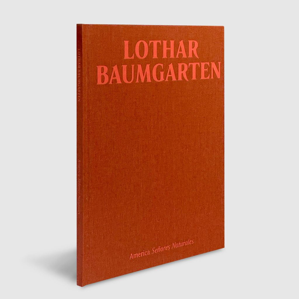 America Señores Naturales | Lothar Baumgarten