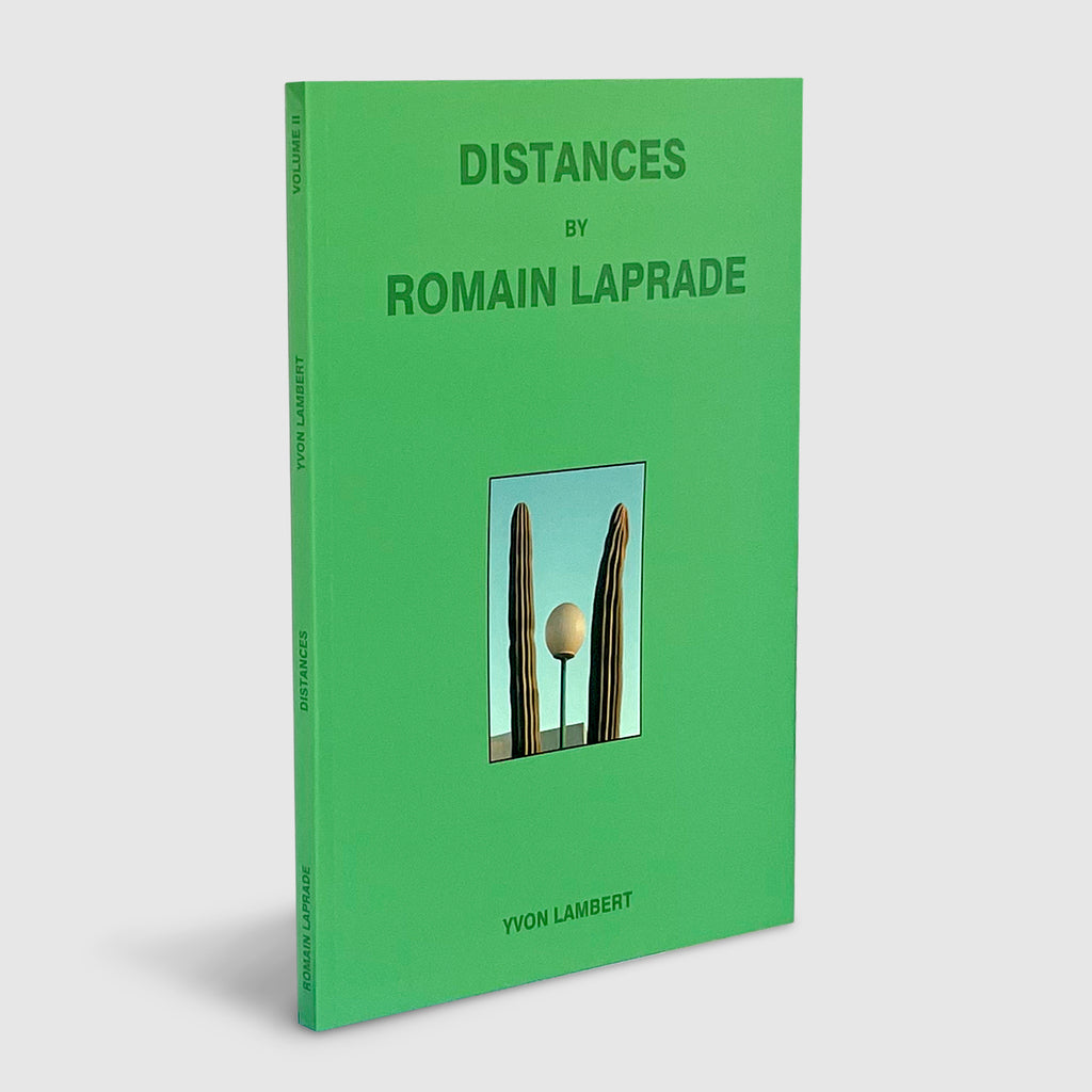 Romain Laprade | DISTANCES VOL.II | Post Architecture Books